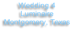 Wedding 4 Luminaire Montgomery, Texas